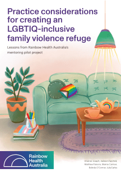 Practice considerations for creating an LGBTIQ-inclusive family violence refuge: Lessons from Rainbow Health Australia's mentoring pilot project