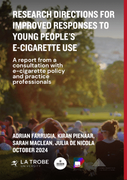 Research directions for improved responses to young people’s e-cigarette use: A report from a consultation with e-cigarette policy and practice professionals