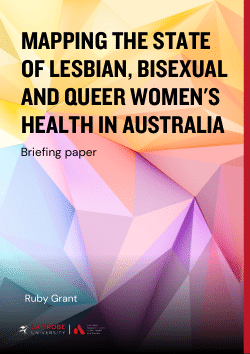 Mapping the state of lesbian, bisexual and queer women's health in Australia