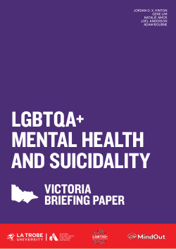 LGBTQA+ Mental Health and Suicidality: Victoria Briefing Paper