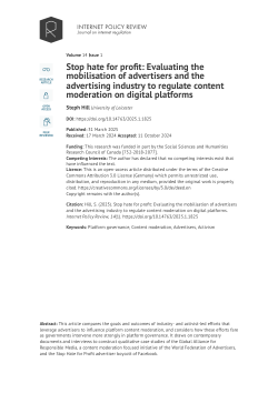 Stop hate for profit: Evaluating the mobilisation of advertisers and the advertising industry to regulate content moderation on digital platforms
