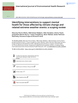 Identifying interventions to support mental health for those affected by climate change and related extreme weather events: a scoping review.