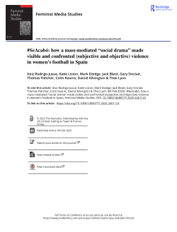 #SeAcabó: how a mass-mediated “social drama” made
visible and confronted (subjective and objective) violence in women’s football in Spain