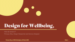 Design for Wellbeing Ideation Process DiNG Presentation