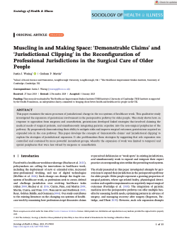 Muscling in and making space: ‘demonstrable claims’ and ‘jurisdictional clipping’ in the reconfiguration of professional jurisdictions in the surgical care of older people