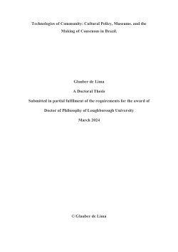 Technologies of community: Cultural policy, museums, and the making of consensus in Brazil