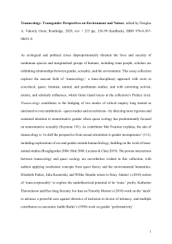 Transecology: Transgender Perspectives on Environment and Nature, edited by Douglas A. Vakoch, Oxon, Routledge, 2020, xxv + 215 pp. £36.99 (hardback), ISBN 978-0-367-08651-0 [Book review]
