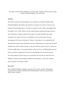 “We regret to learn that Miss Braddon is out of her mind”: insanity and the lunatic asylum in Mary Elizabeth Braddon’s life and fiction