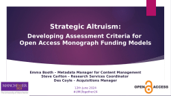 Strategic Altruism: Assessment Criteria for OA Monograph Funding Models