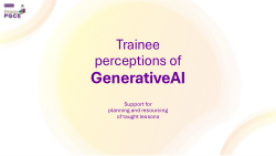 Trainee Perceptions of Generative AI