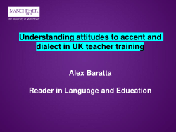 <b>Understanding attitudes to accent and dialect in UK teacher training</b>