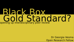 Black Box, Gold Standard? Views from authors, reviewers and editors on interdisciplinary peer review