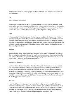 Interview transcripts of wardrobe studies exploring UK women's experiences of garment size and fit, and impacts on garment longevity