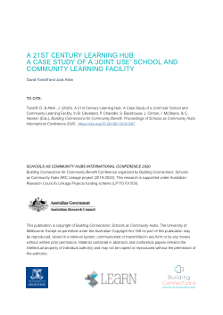 A 21st Century Learning Hub: A Case Study of a 'Joint Use' School and Community Learning Facility