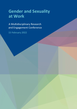Proceedings of Gender and Sexuality at Work: A Multidisciplinary Research and Engagement Conference 2022 (Vol. 2)