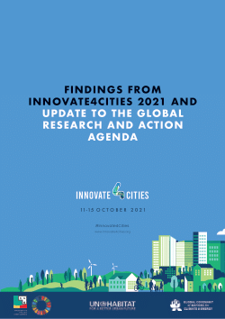 Findings from Innovate4Cities 2021 and Update to the Global Research and Action Agenda