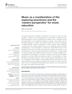 <b>Music as a manifestation of life: exploring enactivism and the ‘eastern perspective’ for music education</b>