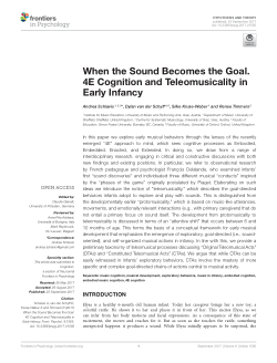<b>When the Sound Becomes the Goal: 4E Cognition and Teleomusicality in Early Infancy</b>