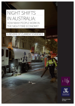 NIGHT SHIFTS IN AUSTRALIA: How Many People Work in the Night-Time Economy? A Review of Current Evidence