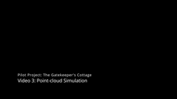 Pilot Project: The Gatekeeper’s Cottage_Video 3