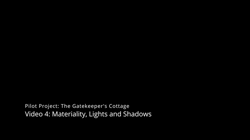 Pilot Project: The Gatekeeper’s Cottage_Video 4