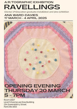 "Ravellings" a/r/tographic exhibition wall text