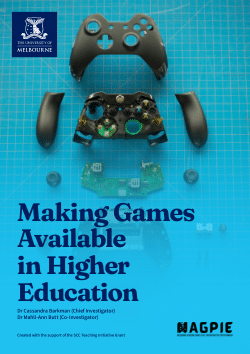 Making Games Available in Higher Education