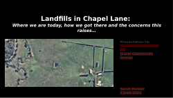 Community Presentation on Cleanfill Dumps with accessible images, GIF.