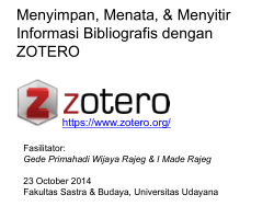 Menyimpan, menata, & menyitir informasi bibliografis dengan ZOTERO