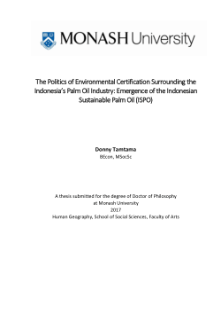 The Politics of Environmental Certification Surrounding the Indonesia’s Palm Oil Industry: Emergence of the Indonesian Sustainable Palm Oil (ISPO)