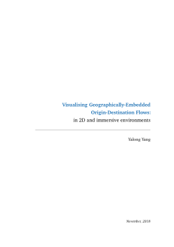 Visualising Geographically-Embedded Origin-Destination Flows: in 2D and immersive environments