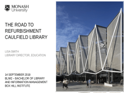 The Road to Refurbishment: Caulfield Library
