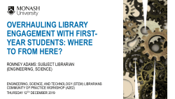 Overhauling Library Engagement with First-Year Students: Where to from Here?