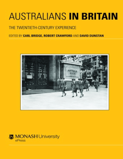 Australians in Britain: The Twentieth-Century Experience