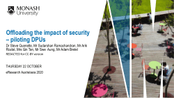 Offloading the impact of security  – piloting DPUs