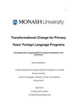 Transformational Change for Primary Years' Foreign Language Programs - Developing Oral Language Skills for Spoken Interaction in the Classroom