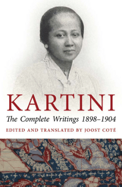 Kartini: The Complete Writings 1898-1904