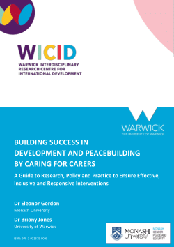 Building Success in Development and Peacebuilding by Caring for Carers: A Guide to Research, Policy and Practice to Ensure Effective, Inclusive and Responsive Interventions
