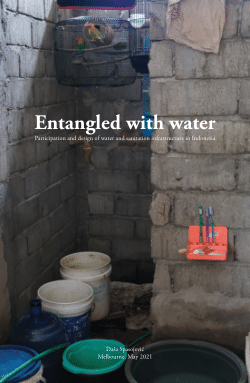 Entangled with Water: Participation and design of water and sanitation infrastructure in Indonesia