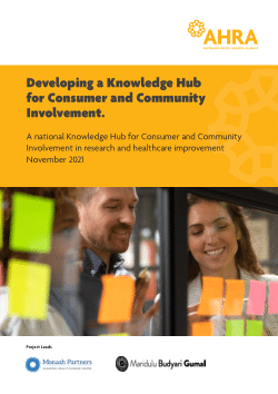 Developing a Knowledge Hub for Consumer and Community Involvement