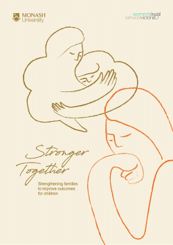 Stronger Together: Strengthening families to improve outcomes for children.