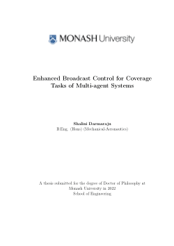 Enhanced Broadcast Control for Coverage Tasks of Multi-agent Systems