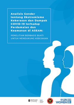 Gender Analysis of Violent Extremism and the Impact of COVID-19 on Peace and Security in ASEAN: Evidence-based research for policy (Indonesian)