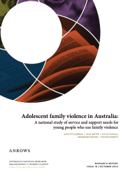 Adolescent family violence in Australia: A national study of service and support needs for young people who use family violence.