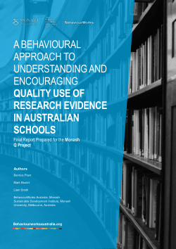 A behavioural approach to understanding and encouraging quality use of research evidence in Australian schools: Final report