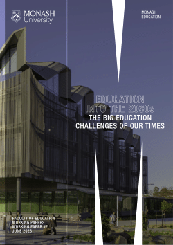Education into the 2030s: The big education challenges of our times. Faculty of Education Working Paper #2