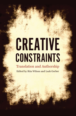 Creative Constraints: Translation and Authorship
