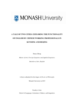 A tale of two cities: Exploring the functionality of English by Chinese working professionals in Kunming and Beijing