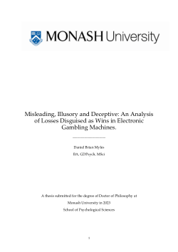 Misleading, Illusory and Deceptive: An Analysis of Losses Disguised as Wins in Electronic Gambling Machines.