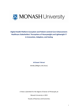 Digital Health Platform Ecosystem and Patient-centred Care Enhancement: Healthcare Stakeholders' Perceptions of Heavyweight and Lightweight IT in Innovation, Adoption, and Scaling